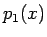 \bgroup\color{black}$p_1(x)$\egroup